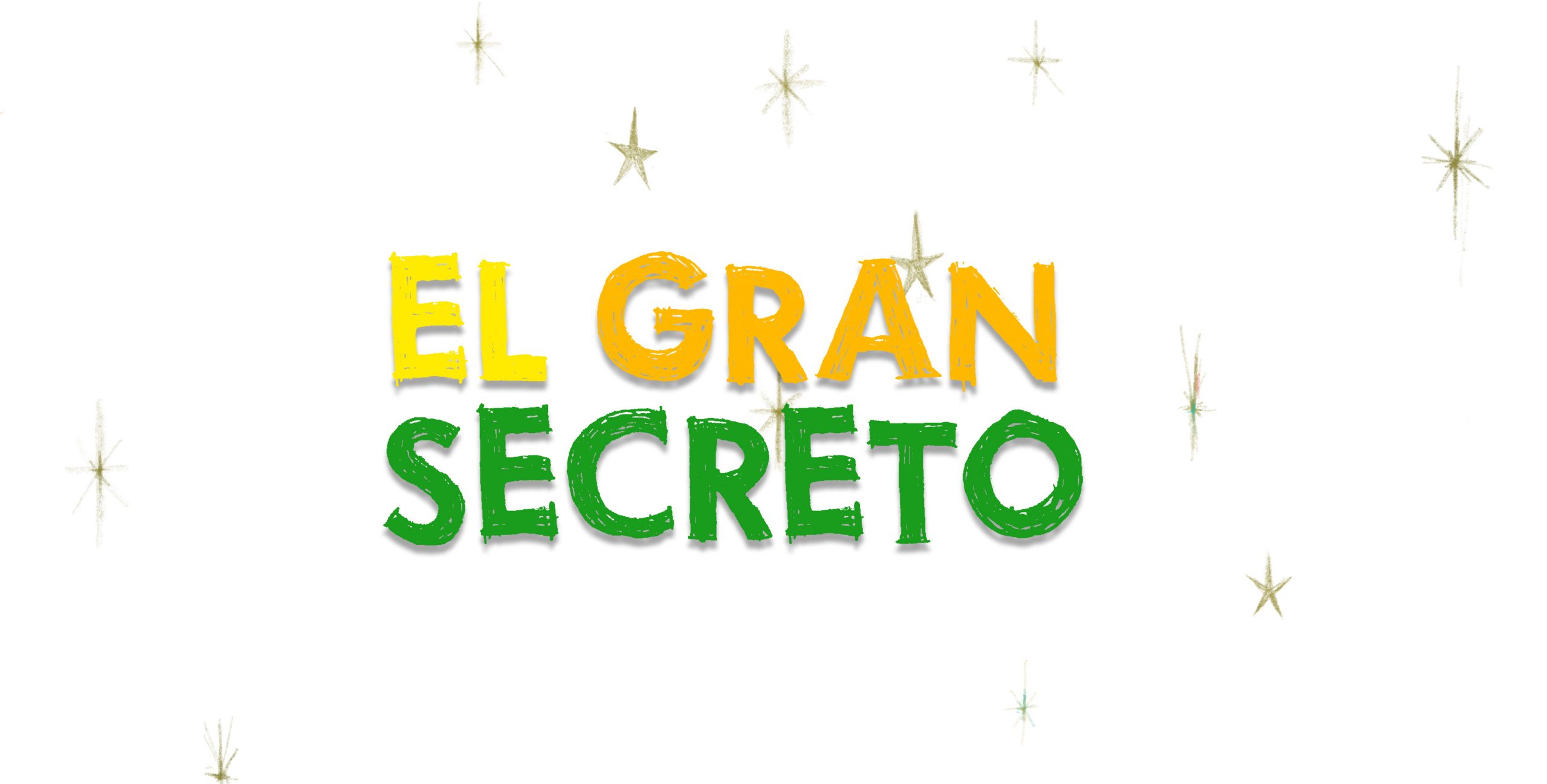 Sobre un fondo blanco con pequeñas estrellas, aparece el título del libro en letras amarillas, narajnas y verdes: "El gran secreto".